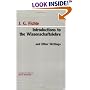Introductions to the Wissenschaftslehre and Other Writings (1797-1800)