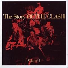 The Story of the Clash Vol.1