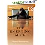 The Emerging Mind: The BBC Reith Lectures 2003