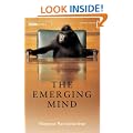 The Emerging Mind: The BBC Reith Lectures 2003
