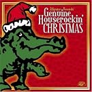 Genuine Houserockin Christmas