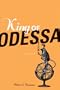 King of Odessa: A Novel