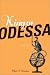 Book King of Odessa: A Novel