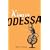 King of Odessa: A Novel