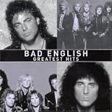 Bad English -  Greatest Hits