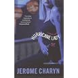 Hurricane Lady by Jerome Charyn