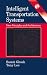 Search : Intelligent Transportation Systems: New Principles and Architectures (Mechanical Engineering Handbook Series)