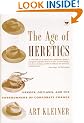 The Age of Heretics: Heroes, Outlaws, and the Forerunners of Corporate Change