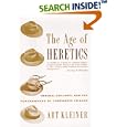 The Age of Heretics: Heroes, Outlaws, and the Forerunners of Corporate Change