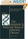 The Metabolic & Molecular Bases of Inherited Disease, Volume 1 (Volume 1)