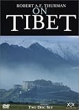 Robert A.F. Thurman on Tibet