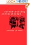 Deconstructing Psychotherapy