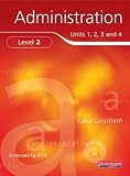Certificate in Adminstration Level 2 for OCR: Student Guide