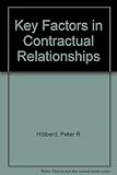 Key factors in contractual relationships