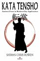 Kata Tensho: Ancient Form to Modern-day Application