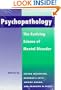 Psychopathology: The Evolving Science of Mental Disorder