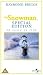 Raymond Briggs' The Snowman