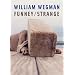 William Wegman: Funney/Strange