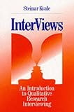 InterViews: An Introduction to Qualitative Research Interviewing