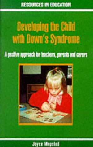 Books: Developing the Child with Down's Syndrome  Resources in Education 