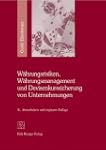 W�hrungsrisiken, W�hrungsmanagement u...