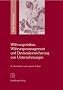 W�hrungsrisiken, W�hrungsmanagement und Devisenkurssicherung von Unternehmungen
