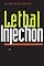 Lethal Injection: Capital Punishment in Texas during the Modern Era