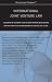 Book Inside the Minds: International Joint Venture Law--A Country-by-Country Look at Joint Venture Regulations and Best Practices in Major Markets around t