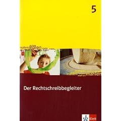 Der Rechtschreibbegleiter, Bd.5 : �bungsheft