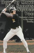 How to Make Pro Scouts Notice You