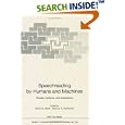 Speechreading by Humans and Machines: Models, Systems, and Applications (NATO ASI Series Computer and Systems Sciences) by  David G. Stork and Marcus E. Hennecke