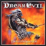 Dragonslayerby Dream Evil