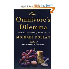 The Omnivore's Dilemma: A Natural History of Four Meals