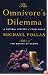 The Omnivore's Dilemma: A Natural History of Four Meals (Large Print Press)