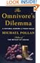 The Omnivore's Dilemma: A Natural History of Four Meals
