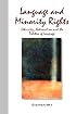 Language and Minority Rights