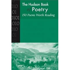 Hudson Book of Poetry: 150 Poems Worth Reading
