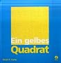 Ein gelbes Quadrat