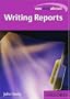 Get Ahead in Writing Reports