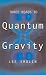 Books : Three Roads to Quantum Gravity