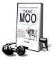 The Big Moo: Stop Trying to Be Perfect and Start Being Remarkable