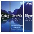 Grieg: Holberg Suite; Dvor�k: Serenade for Strings; Elgar: Serenade for Strings [Hybrid SACD]