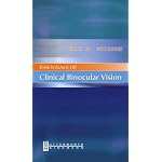 Essentials of Clinical Binocular Vision book cover