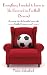 Search : Everything I Needed To Know In Life I Learned In Football (Soccer): A Passage Into The Beautiful Game With Middle Eastern Accent!
