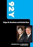 92Y-Edgar M. Bronfman and Charlie Rose (September 22, 2008)