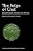 The Reign of Cnut: The King of England, Denmark and Norway (Studies in the Early History of Britain)
