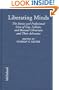 Liberating Minds: The Stories and Professional Lives of Gay, Lesbian, and Bisexual Librarians and Their Advocates