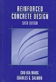 Reinforced Concrete Design Chu-Kai Wang, Charles G. Salmon