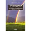 Histoire du principe de moindre action : Trois si�cles de principes variationnels de Fermat � Feynman