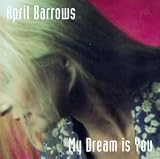 My Dream is You